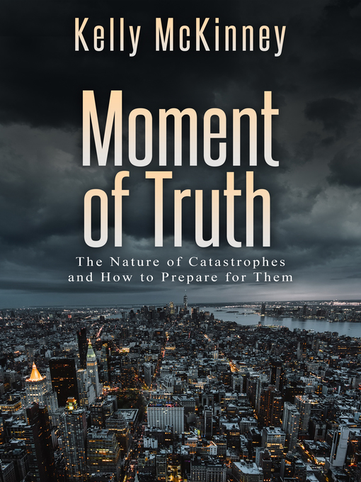 Title details for Moment of Truth by Kelly McKinney - Available